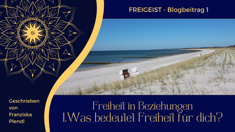 Read more about the article Was bedeutet Freiheit für dich?