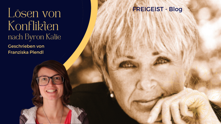 Read more about the article Selbstbestimmtes Lösen von Konflikten mit Byron Katie
