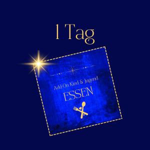 Add-On ESSEN KIND & JUGEND | 1-Tagesticket