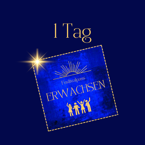 FESTIVALPASS ERWACHSENER | 1-Tagesticket | außerordentliche Vereinsmitgliedschaft 2026